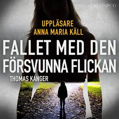 Omslag för Fallet med den försvunna flickan
