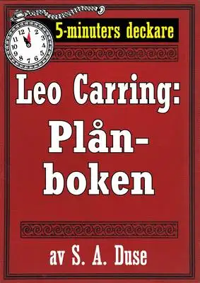 Omslag för 5-minuters deckare. Leo Carring: Plånboken. En historia. Återutgivning av text från 1917