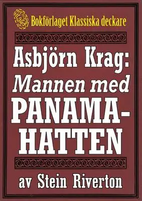 Omslag för Asbjörn Krag: Mannen med panamahatten. Återutgivning av text från 1918