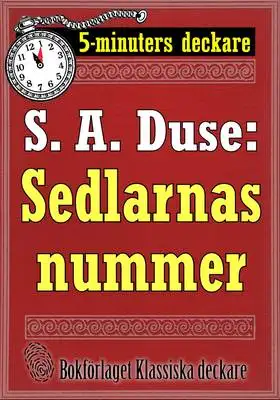 Omslag för 5-minuters deckare. S. A. Duse: Sedlarnas nummer. En detektivhistoria. Återutgivning av text från 1926