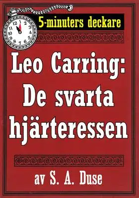 Omslag för 5-minuters deckare. Leo Carring: De svarta hjärteressen. Detektivhistoria. Återutgivning av text från 1919
