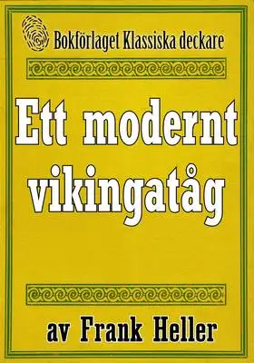 Omslag för Ett modernt vikingatåg. Återutgivning av text från 1935