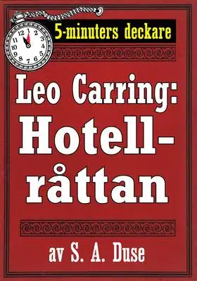 Omslag för 5-minuters deckare. Leo Carring: Hotellråttan. Återutgivning av text från 1922