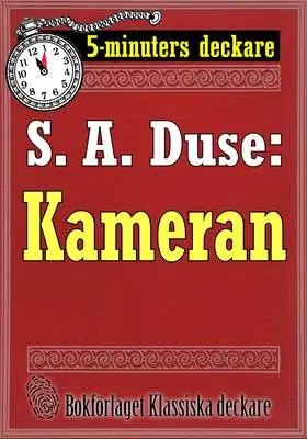 Omslag för 5-minuters deckare. Leo Carring: Kameran. En historia om smuggling. Återutgivning av text från 1925