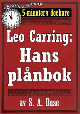 Omslag för 5-minuters deckare. Leo Carring: Hans plånbok. Detektivhistoria ur verkligheten. Återutgivning av text från 1923