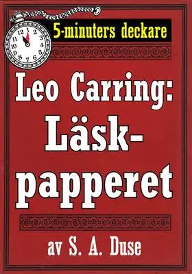 Omslag för 5-minuters deckare. Leo Carring: Läskpapperet. Detektivhistoria. Återutgivning av text från 1923