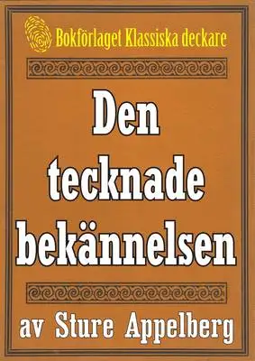 Omslag för 5-minuters deckare. Den tecknade bekännelsen. Återutgivning av text från 1944