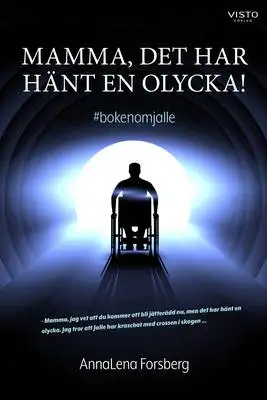 Omslag för Mamma, det har hänt en olycka! 