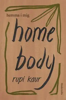 Home body 