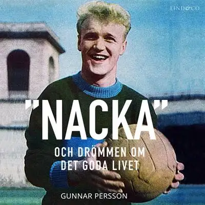 Omslag för "Nacka" och drömmen om det goda livet