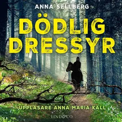 Omslag för Dödlig dressyr