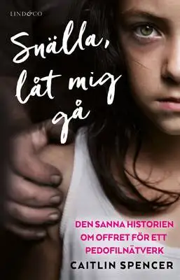 Omslag för Snälla, låt mig gå 