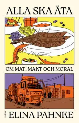 Omslag för Alla ska äta 