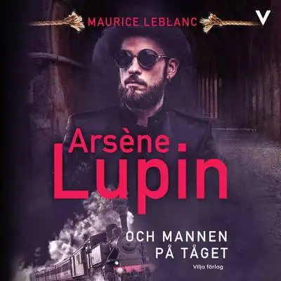 Omslag för Arsène Lupin och mannen på tåget 