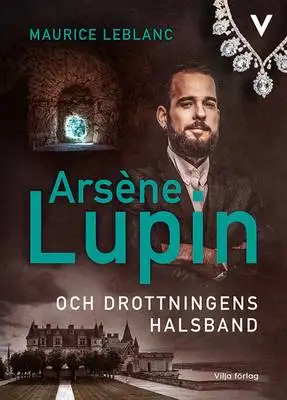 Omslag för Arsène Lupin och drottningens halsband 