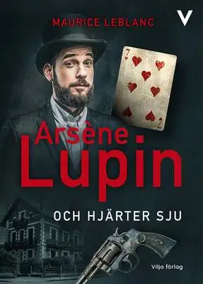 Omslag för Arsène Lupin och hjärter sju 