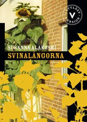 Omslag för Svinalängorna (lättläst) 