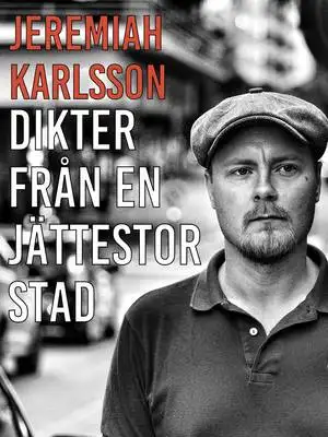 Omslag för Dikter från en jättestor stad: poesi