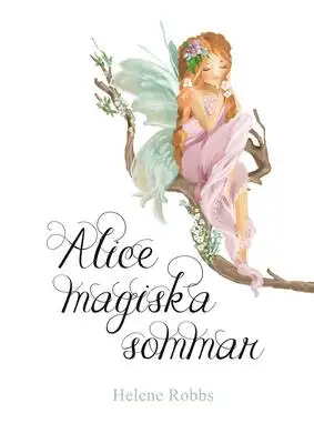 Omslag för Alice magiska sommar