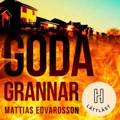 Omslag för Goda grannar (lättläst)