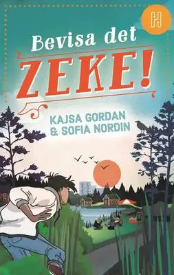 Omslag för Bevisa det, Zeke!
