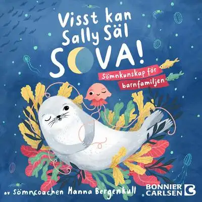 Omslag för Visst kan Sally Säl sova 