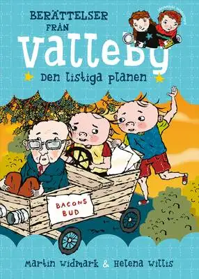 Omslag för Berättelser från Valleby. Den listiga planen 