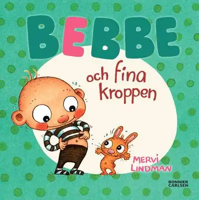 Omslag för Bebbe och fina kroppen 