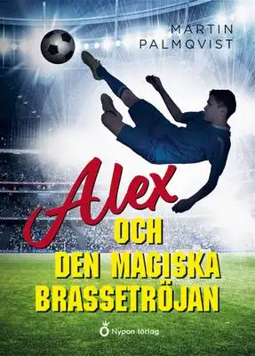 Omslag för Alex och den magiska brassetröjan 