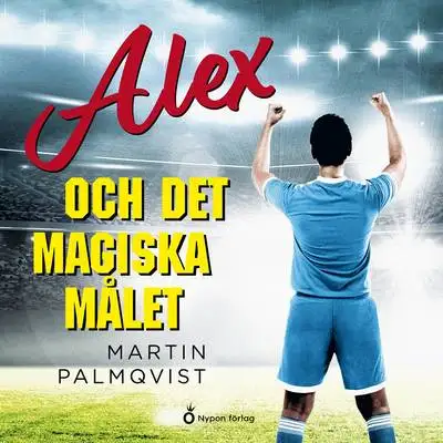 Omslag för Alex och det magiska målet 