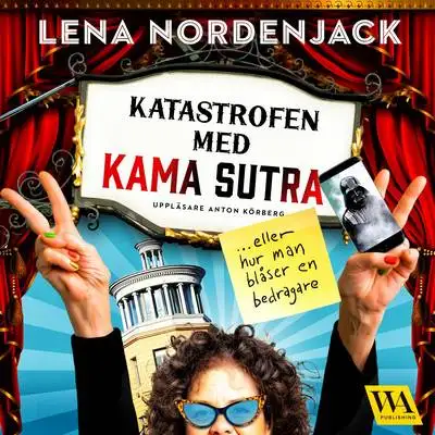 Omslag för Katastrofen med Kama Sutra – eller hur man blåser en bedragare 