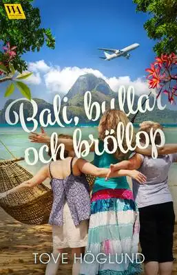 Omslag för Bali, bullar och bröllop 