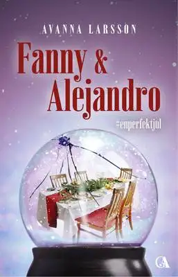 Omslag för Fanny & Alejandro - #enperfektjul 