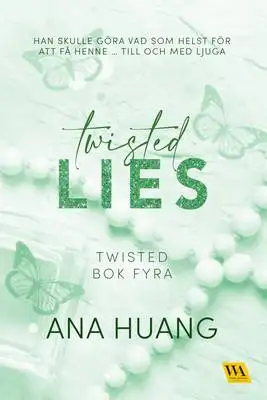 Twisted Lies 