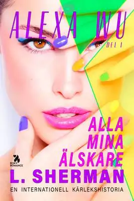 Omslag för Alla mina älskare 1 
