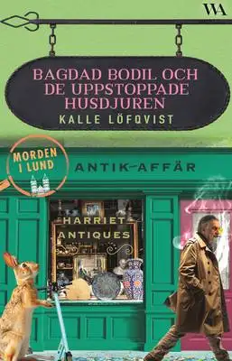 Omslag för Bagdad Bodil och de uppstoppade husdjuren 