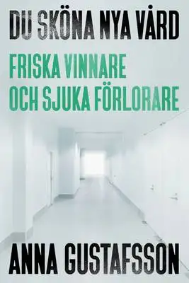 Omslag för Du sköna nya vård 