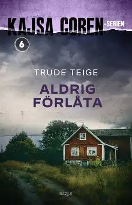 Omslag för Aldrig förlåta 