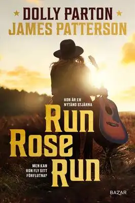Omslag för Run, Rose, Run 