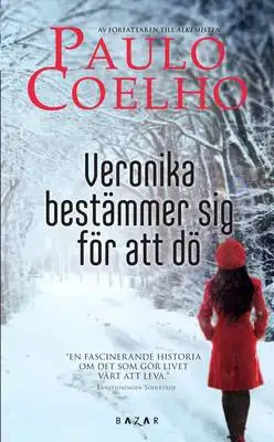 Veronika bestämmer sig för att dö 