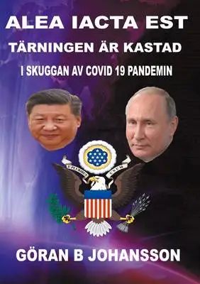 Omslag för Alea Iacta Est .  Tärningen är kastad: I skuggan av COVID 19 pandemin