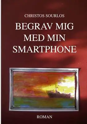 Omslag för Begrav mig med min smartphone