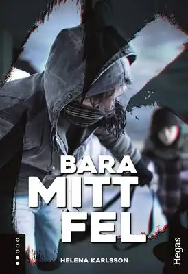 Omslag för Bara mitt fel 