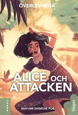 Omslag för Alice och attacken 