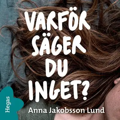 Omslag för Varför säger du inget? 