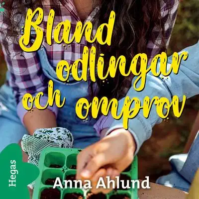 Omslag för Bland odlingar och omprov 