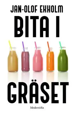 Omslag för Bita i gräset 
