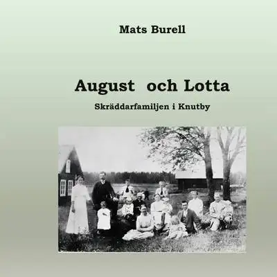 Omslag för August och Lotta: Skräddarfamiljen i Knutby