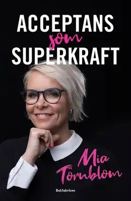 Omslag för Acceptans som superkraft 