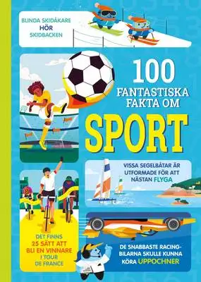 Omslag för 100 fantastiska fakta om sport 
